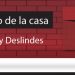 El Muro de la Casa / Miedos y Deslindes