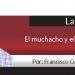 La Talacha / El muchacho y el Presidente