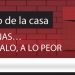 El Muro de la Casa / CAMPAÑAS… DE LO MALO, A LO PEOR