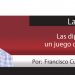 La Talacha / Las diputaciones, un juego de vencidas