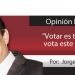 Opinión Económica / “Votar es tú derecho, vota este 6 de junio”