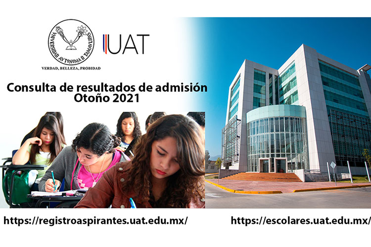 Anuncia UAT la publicación de resultados del examen de admisión