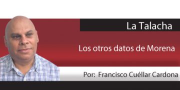 La Talacha / Los otros datos de Morena
