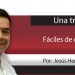 Una Tras Otra/ Fáciles de convencer