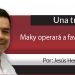 Una Tras Otra / Maky operará a favor del PAN