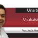 Una Tras Otra / Un alcalde de cuarta