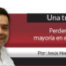 Una Tras Otra / Perdería MORENA mayoría en el Congreso