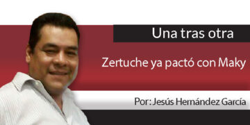 Una Tras Otra / Zertuche ya pactó con Maky