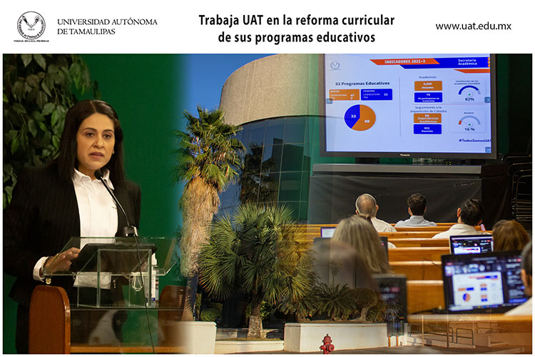 Trabaja la UAT en la reforma curricular de sus programas educativos