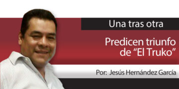 Una Tras Otra / Predicen triunfo de “El Truko”
