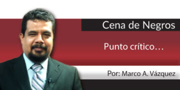 Cena de Negros / Punto crítico…