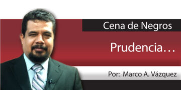 Cena de Negros / Prudencia…