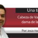 Una Tras Otra / Cabeza de Vaca no fue dama de la caridad