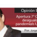 Opinión Económica / Apertura 7° Congreso desigualdad y pandemials UAT/UMA