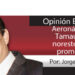 Opinión Económica / Aeronáutica en Tamaulipas y noreste: futuro prometedor