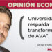 Opinión Económica / Universidad respalda transformación de AVA”
