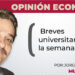 Opinión Económica / Breves universitarias de la semana