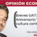 Breves UAT: Aniversario 73 y cultura contributiva