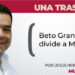 Beto Granados divide a Morena