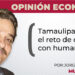 Tamaulipas ante el reto de crecer con humanismo