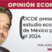 OCDE presenta el estudio económico de México para el 2024