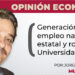 Generación del empleo nacional, estatal y rol de la Universidad