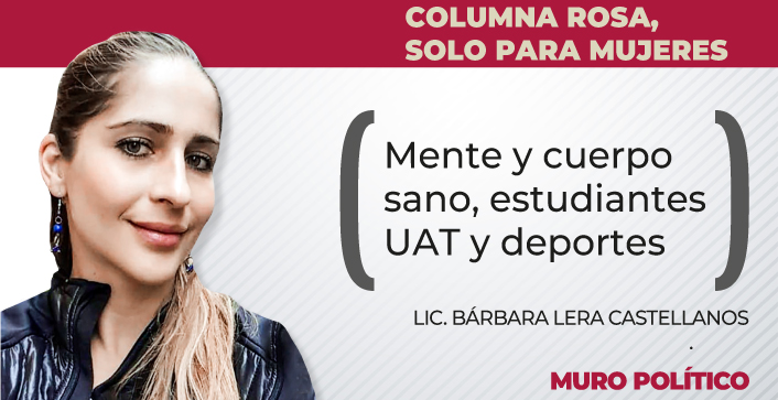 Mente y cuerpo sano, estudiantes UAT y deportes