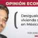 Desigualdad y vivienda social en México