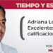 Adriana Lozano: Excelentes calificaciones