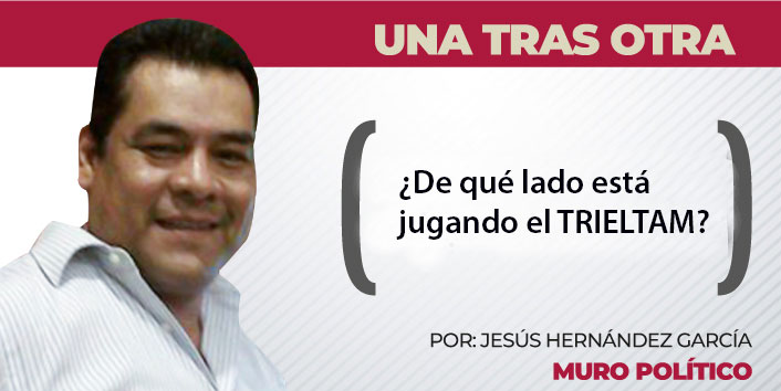 Una Tras Otra / ¿De qué lado está jugando el TRIELTAM?
