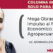 Mega Obras AVA: Impulso al Futuro Económico y Agropecuario