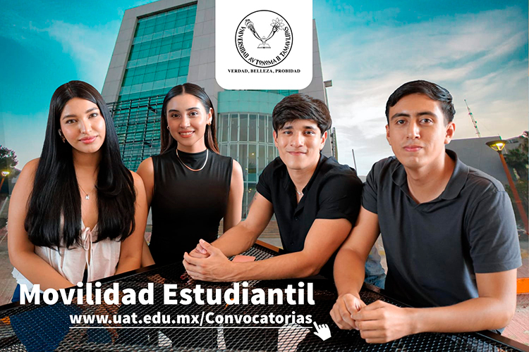 Amplía la UAT programa de movilidad académica nacional e internacional