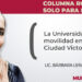 La Universidad y la movilidad en Ciudad Victoria