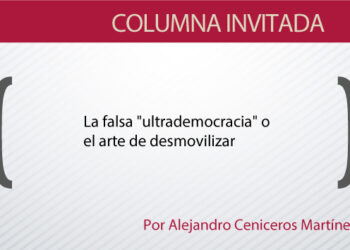 La falsa “ultrademocracia” o el arte de desmovilizar