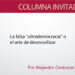 La falsa “ultrademocracia” o el arte de desmovilizar