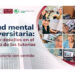 Reúne la UAT a más de tres mil universitarios en webinarios sobre salud mental
