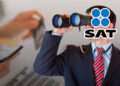 SAT vigila con ‘lupa’ operaciones de contribuyentes
