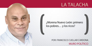 ¿Morena Nuevo León: primero los pobres… y los ricos?