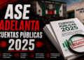 ASE acelera revisión de Cuentas Públicas 2025; 28% negativas