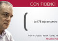 La CFE bajo sospecha
