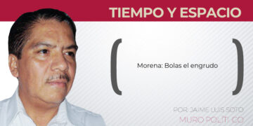 Morena: Bolas el engrudo